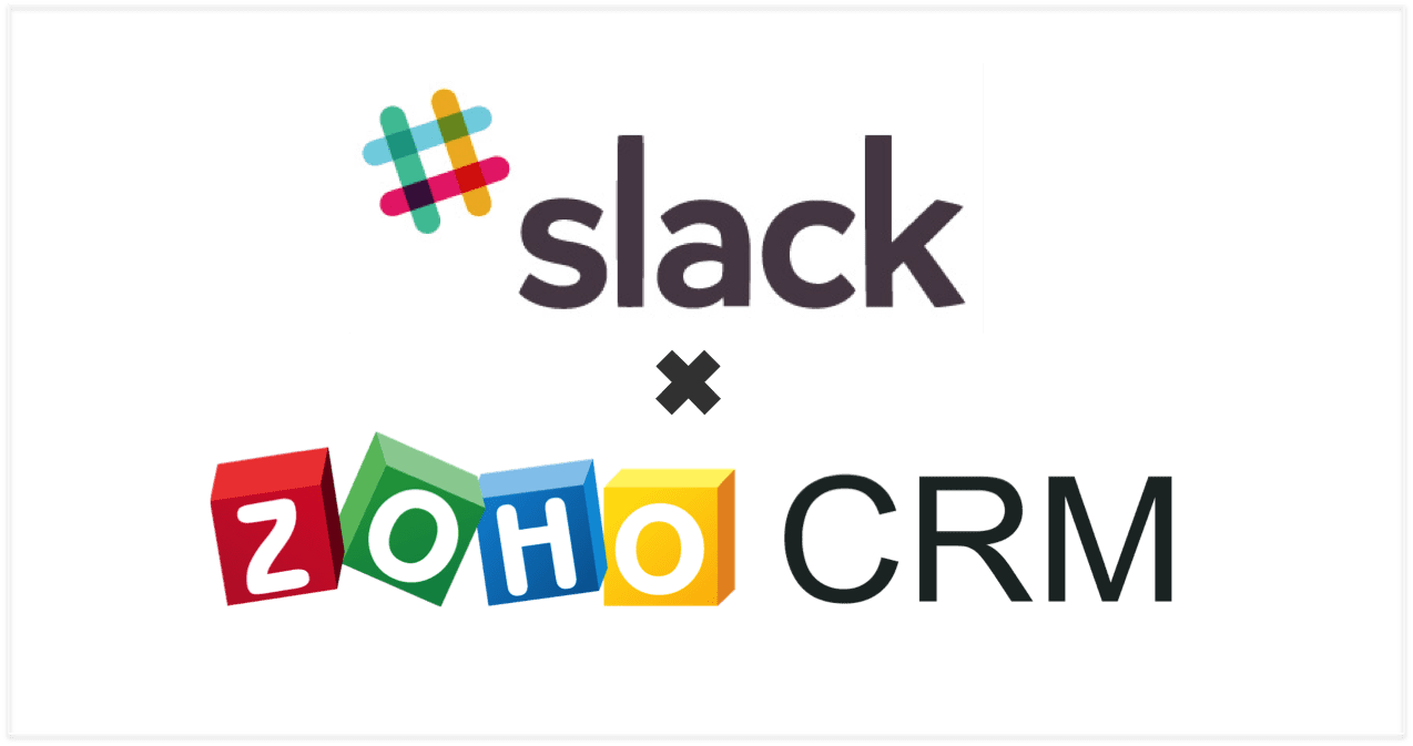 Slack Integration With Zoho