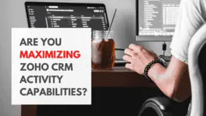 Zoho CRM Activities