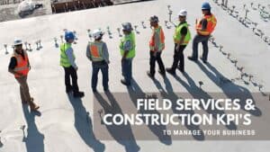 Field Services and Construction Feature image