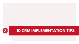 CRM implementation tips