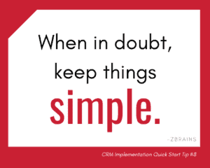 Simplify CRM Implementation