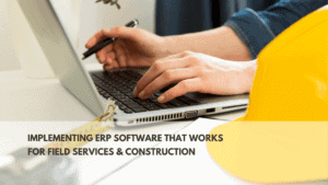 implementing field services ERP