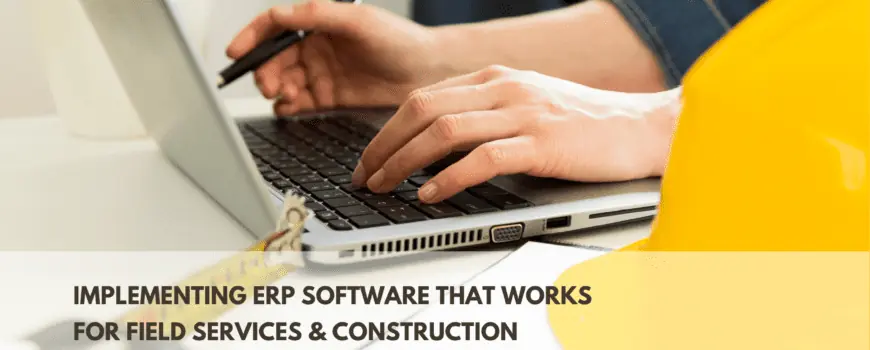 implementing field services ERP